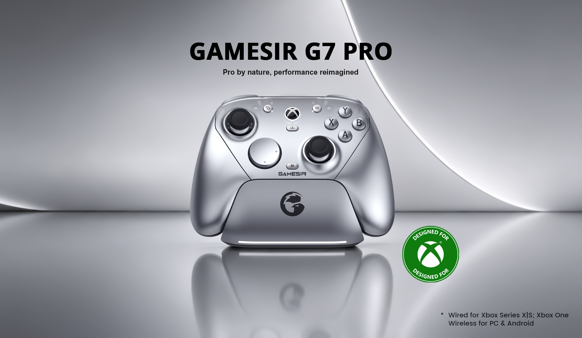 Gamesirs G7 PRO METALLIC SILVERPerformance ReimaginedDefined as 