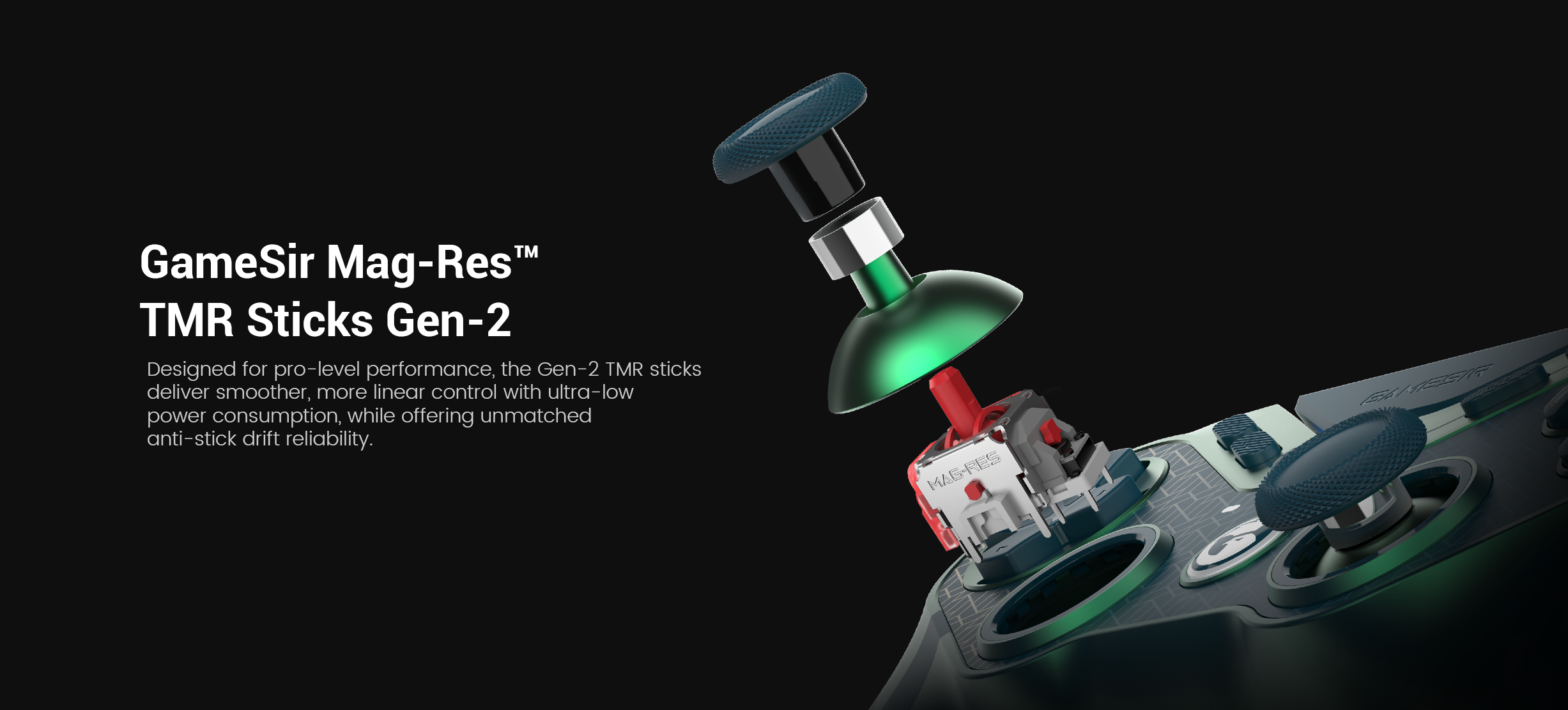 Gamesirs Mag-Res™ TMR Sticks Gen-2, the latest evolution in joystick technology featured on the Tarantula 8K PC (MenaRD Collab Edition).In the world of high-end controllers, TMR (Tunneling Magnetoresistance) is considered the 
